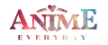 Anime Everyday