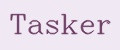 TASKER