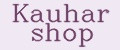Kauhar shop