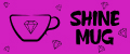 Shine mug