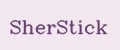 SherStick
