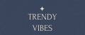 Trendy Vibes