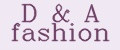 D&A fashion