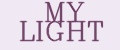 MY LIGHT