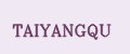 TAIYANGQU