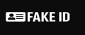 FAKE ID