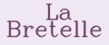La Bretelle