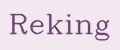 Reking