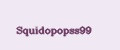 Squidopopss99