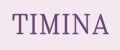 TIMINA