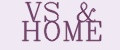 VS&Home