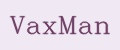 VaxMan