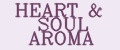 HEART&SOUL AROMA