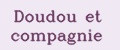 Doudou et Compagnie