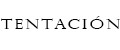 TENTACION