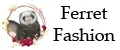 Ferret Fashion