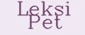 Leksi Pet