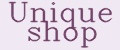 Unique shop