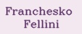 Franchesko Fellini
