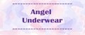 Angel Underwear