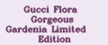Gucci Flora Gorgeous Gardenia Limited Edition