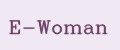 E-Woman