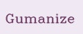 Gumanize