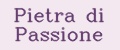 Pietra di Passione