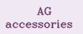 AG Accessories