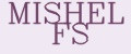 MISHEL FS