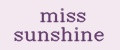miss sunshine