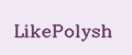 LikePolysh