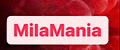 MilaMania