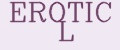 EROTIC L