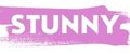 STUNNY
