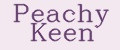 Peachy Keen