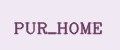 PUR_HOME