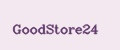 GoodStore24