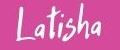 Latisha