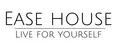 Ease house