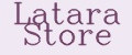 Latara Store