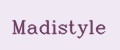 madistyle