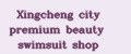 Xingcheng city premium beauty swimsuit shop