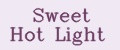 Sweet Hot Light