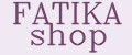 FATIKA shop