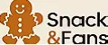 Snack&Fans