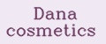 Dana cosmetics