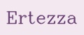 Ertezza