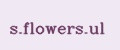 s.flowers.ul