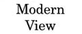 Modern View